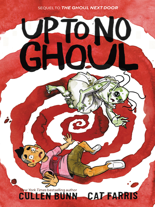 Title details for Up to No Ghoul by Cullen Bunn - Available